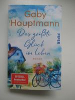 Gaby Hauptmann - Das größte Glück im Leben Düsseldorf - Urdenbach Vorschau