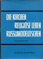 Die Kirchen und das religiöse Leben der Russlanddeutschen. Rheinland-Pfalz - Altenkirchen Vorschau