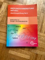 Prüfungsvorbereitung aktuell Teil 2  Elektroniker Nordrhein-Westfalen - Meerbusch Vorschau