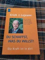 Du schaffst was du willst,die Kraft ist in dir, such dein Glück i Bayern - Weißenburg in Bayern Vorschau