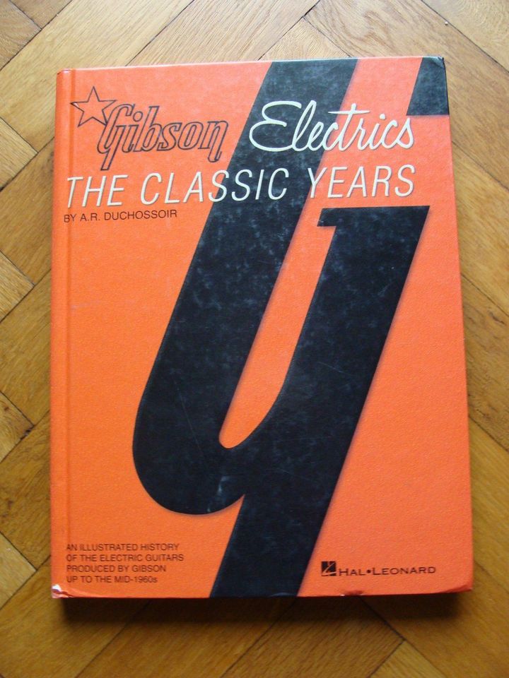 Gibson Electrics - The Classic Years, in Englisch, von 1994 in Speyer