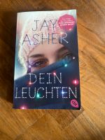 Dein Leuchten von Jay Asher Niedersachsen - Emsbüren Vorschau