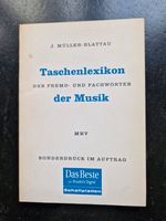 J. Müller Blattau Taschenlexikon der Fremd- und Fachwörter Musik Baden-Württemberg - Bad Ditzenbach Vorschau