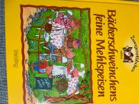 Kinder Backbuch Bäckerschweinchens feine Mehlspeisen Nordrhein-Westfalen - Issum Vorschau