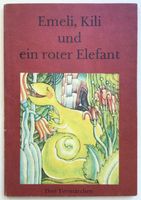 Buch „Emeli, Kili und ein roter Elefant“, „Drei Tiermärchen“, DDR Dresden - Löbtau-Süd Vorschau