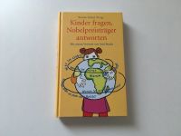 Buch Kinder fragen, Nobelpreisträger antworten Rheinland-Pfalz - Bodenheim Vorschau