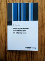 Bildung als Wissen vom Menschen im Anthropozän - Christoph Wulf Hamburg-Mitte - Hamburg Neustadt Vorschau