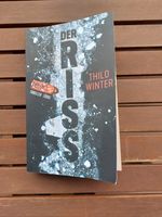 Roman von Thilo Winter "Der Riss" Pankow - Prenzlauer Berg Vorschau