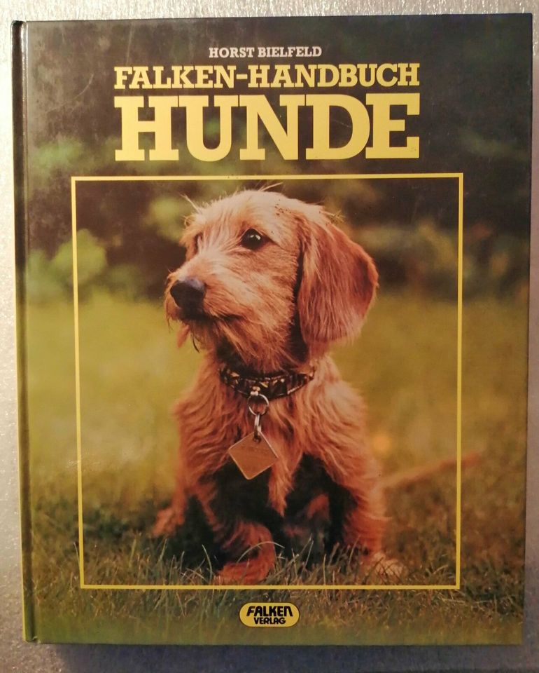 Hunde Gebundene Ausgabe  von Horst Bielfeld Falken-Handbuch in München