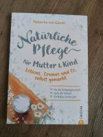 Natürliche Pflege für Mutter und Kind - Natascha von Ganski Schleswig-Holstein - Reinfeld Vorschau