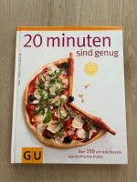 Kochbuch: 20 Minuten sind genug (GU) Rheinland-Pfalz - Undenheim Vorschau