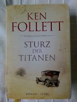 Ken Follett: Sturz der Titanen - gebundene Ausgabe Rostock - Toitenwinkel Vorschau