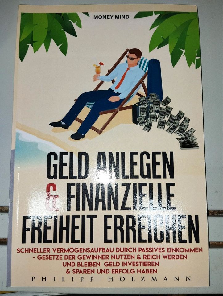 Buch: Geld anlegen und finanzielle Freiheit erreichen in Saarbrücken