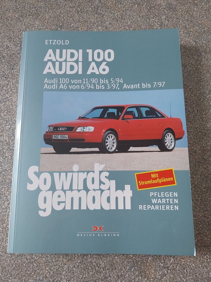 Buch Audi 100 Audi A6 - Pflegen, Warten, Reparieren in Ansbach