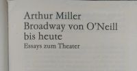 Arthur Miller - Broadway from O'Neill bis heute -Theater Berlin - Treptow Vorschau