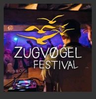 Suche Zugvögel Festival Tickets 2. Wochenende Nordrhein-Westfalen - Witten Vorschau