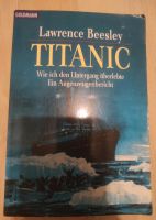 Titanic - Wie ich den Untergang überlebte - Ein Augenzeugenberich Hamburg - Wandsbek Vorschau