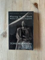 Toni Morrison - Playing in the dark. Whiteness literary imaginati Düsseldorf - Pempelfort Vorschau