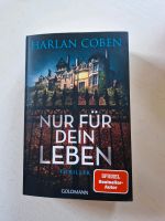 Harlan Coben " Nur für dein Leben " Thriller Brandenburg - Spreenhagen Vorschau