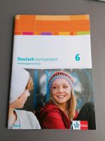 Deutsch kompetent 6 - Schulaufgabentrainer Bayern - Schweinfurt Vorschau