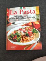 Original italienische Rezepte Kochbuch La Pasta Bayern - Hahnbach Vorschau