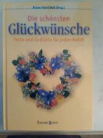 "Die schönsten Glückwünsche" Texte und Gedichte für jeden Anlass Sachsen-Anhalt - Allstedt Vorschau