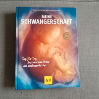 Meine Schwangerschaft Tag für Tag Buch Silvia Höfer Schleswig-Holstein - Großsolt Vorschau