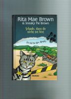 Rita Mae Brown & Sneaky Pie Brown - Schade, daß du nicht tot bist Hessen - Darmstadt Vorschau