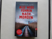 Christiane Güth Alle Wege führen nach Morden (Norderney-Krimi) Nordrhein-Westfalen - Gütersloh Vorschau