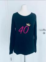 Handmade Shirt Größe 42 Geburtstagsshirt 40. Geburtstag Plott Niedersachsen - Salzgitter Vorschau