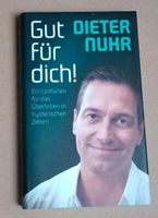 Dieter Nuhr - Gut für dich!, Buch Baden-Württemberg - Staufen im Breisgau Vorschau