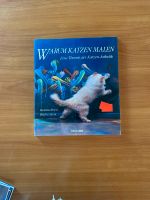 Buch Warum Katzen Malen Sachsen-Anhalt - Könnern Vorschau