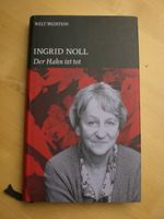 Buch - Der Hahn ist tot - Ingrid Noll - Welt Edition Baden-Württemberg - Sexau Vorschau