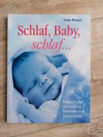 Schlaf, Baby, schlaf - Vivian Weigert Bayern - Hohenberg a.d. Eger Vorschau