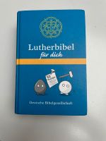 Lutherbibel für dich Deutsche Bibelgesellschaft 978-3-438-01244-9 Hessen - Limburg Vorschau