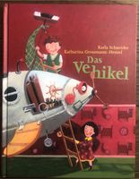 Kinderbuch Das Vehikel von Karla Schneider, neuwertig Kr. Dachau - Dachau Vorschau