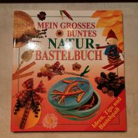 Mein großes buntes Natur Bastelbuch Baden-Württemberg - Ottenhöfen Vorschau