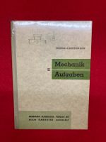 Mechanik Aufgaben Menge Zimmermann, Teil zwei München - Maxvorstadt Vorschau