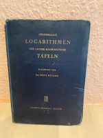 „ Fünfstellige Logarithmen u. Andere mathematische Tafeln“ 1956 Sachsen-Anhalt - Halle Vorschau