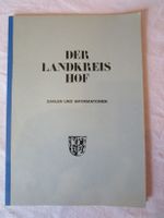 Der Landkreis Hof - Zahlen und Informationen, 1983 Bayern - Hof (Saale) Vorschau