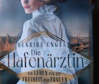 Henrike Engel, Die Hafenärztin, Bd. 1, Ullstein Klappbroschur Hamburg-Nord - Hamburg Eppendorf Vorschau