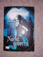 Nachtgeboren (Alison Sinclair, Fantasy) Niedersachsen - Rodenberg Vorschau