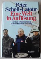 Eine Welt in Auflösung; Peter Scholl-Latour; Vor den Trümmern der Rheinland-Pfalz - Neustadt an der Weinstraße Vorschau