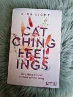 Catching Feelings - Kira Licht *Farbschnitt, Signatur* Sachsen-Anhalt - Salzmünde Vorschau