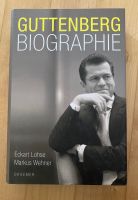 Guttenberg Biographie v.Eckhart Lohse / Markus Wehner, neuwertig Bayern - Moosinning Vorschau