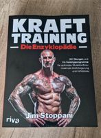 Krafttraining die Enzyklopädie - Jim Stoppani Bayern - Fürth Vorschau