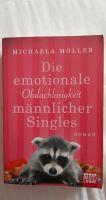 Michaela Möller Die emotionale Obdachlosigkeit männlicher Singles Niedersachsen - Edewecht Vorschau