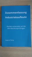 Zusammenfassung Industriekaufleute Prüfungsvorbereitung Baden-Württemberg - Albstadt Vorschau