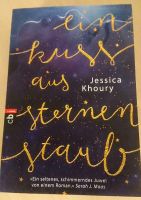 Jessica Khoury Ein Kuss aus Sternenstaub Roman Buch Fantasy Duisburg - Duisburg-Mitte Vorschau
