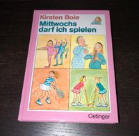Mittwochs darf ich spielen, Kinderbuch Kirsten Boie Nordrhein-Westfalen - Wetter (Ruhr) Vorschau